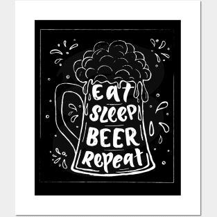 Eat, sleep, beer, repeat Hand calligraphy lettering. Funny quote Posters and Art